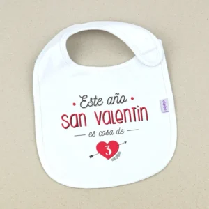 Babero Divertido Este año San Valentín es cosa de 3