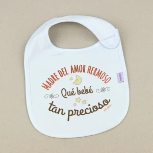 Babero Divertido Madre del amor hermoso, qué bebé tan precioso