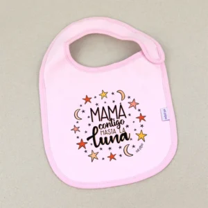 Babero Divertido Mamá contigo hasta la Luna
