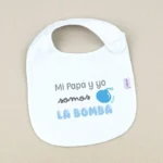 Babero Divertido Mi Papá y Yo somos la bomba