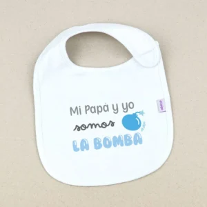 Babero Divertido Mi Papá y Yo somos la bomba