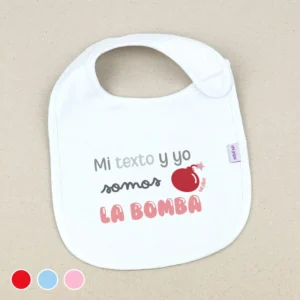 Babero Divertido Mi (Texto) y Yo somos la bomba