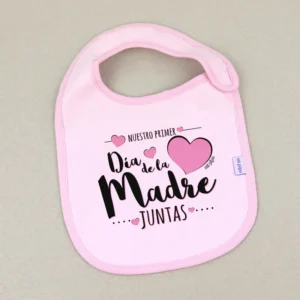 Babero Divertido Nuestro primer día de la Madre JUNTAS Corazones Rosa