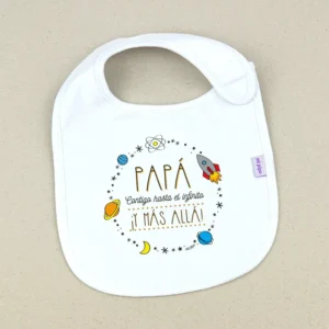 Babero Divertido Papá contigo hasta el Infinito ¡y más allá! Planetas
