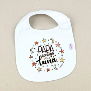 Babero Divertido Papá contigo hasta la luna