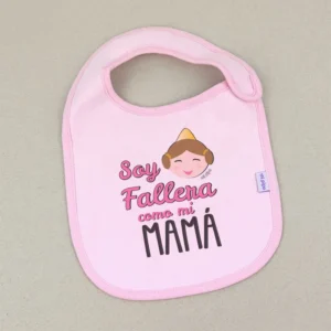 Babero Divertido Soy Fallera como mi Mamá