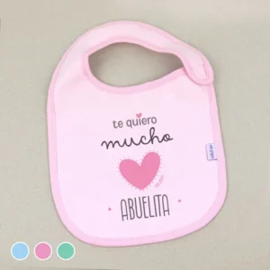 Babero Divertido Te quiero mucho Abuelita