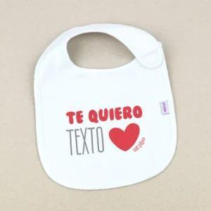 Babero Divertido Te Quiero (texto)