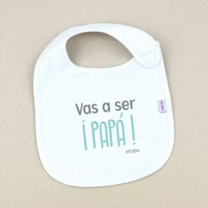 Babero Divertido Vas a ser ¡(texto libre)!