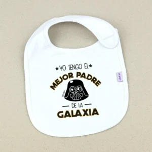 Babero Divertido Yo tengo el mejor Padre de la Galaxia