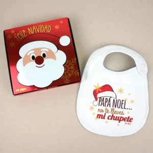 Babero Navideño Papá Noel no te lleves mi chupete Babero Navideño Papá Noel no te lleves mi chupete