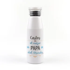 Botella Aluminio personalizada (Nombre) eres el mejor Papá del Mundo