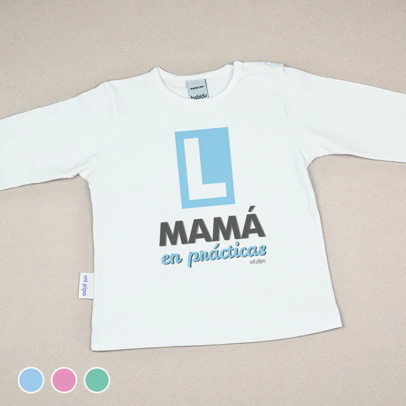 Camiseta Divertida Bebé Mamá en Prácticas Camiseta Divertida Bebé Mamá en Prácticas