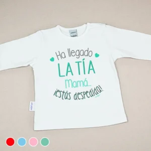 Camiseta o Sudadera Bebé y Niño/a Ha llegado la tía, mamá, ¡estás despedida!