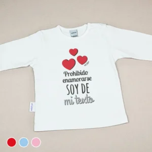 Camiseta o Sudadera Bebé y Niño/a Prohibido enamorarse, soy de mi (texto)