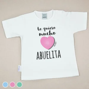 Camiseta o Sudadera Bebé y Niño/a Te quiero mucho Abuelita