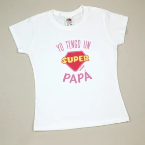 Camiseta o Sudadera Bebé y Niño/a Yo tengo un Súper Papá rosa