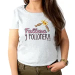 Camiseta o Sudadera Divertida Mamá Fallera y Follonera