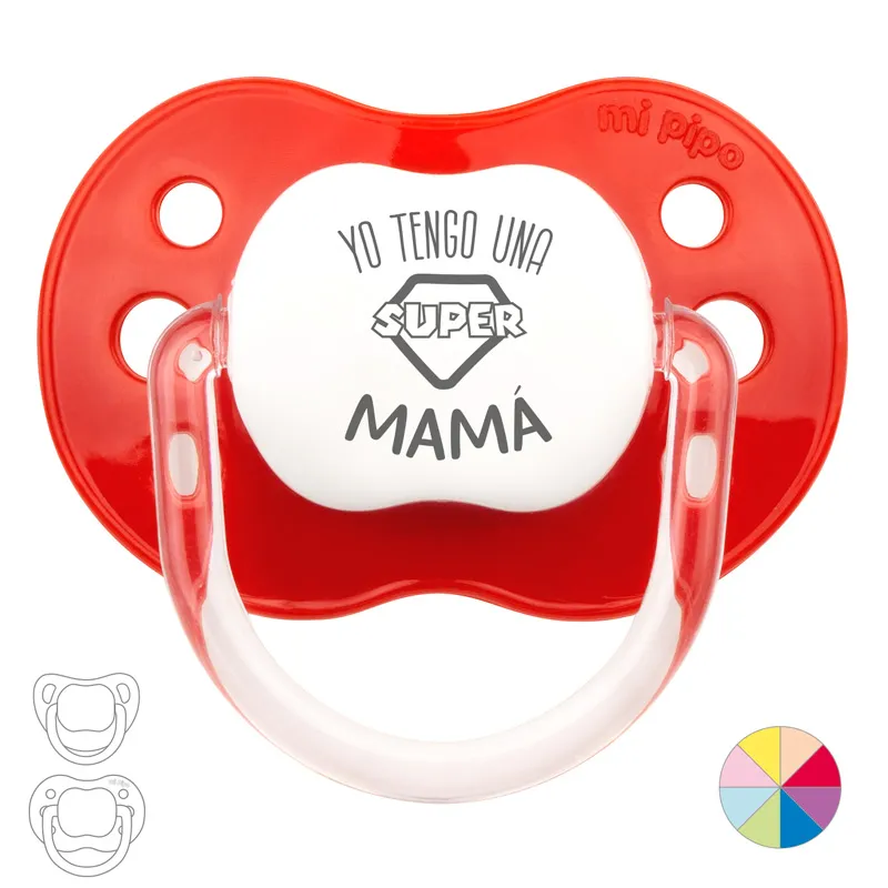 Chupete Divertido Yo tengo una Súper Mamá Chupete Divertido Yo tengo una Súper Mamá
