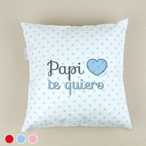 Cojín Papi Te Quiero Rojo, Azul o Rosa