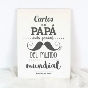 Lienzo Personalizado (nombre) es el Papá más genial del mundo mundial