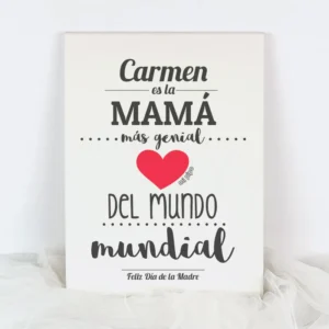 Lienzo Personalizado (nombre Mamá) es la Mamá más genial del mundo mundial