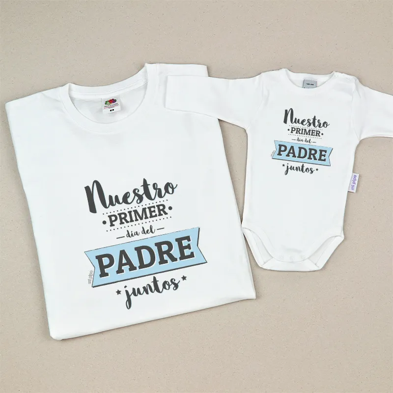 Pack 2 Prendas Nuestro Primer día del Padre juntos Insignia Pack 2 Prendas Nuestro Primer día del Padre juntos Insignia