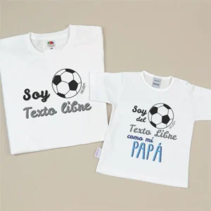 Pack 2 Prendas Papá Personalizadas Soy del (equipo fútbol)/ Soy del (equipo fútbol) como mi Papá