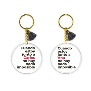 Pack Llaveros Personalizados Metacrilato Redondo Cuando estoy junto a (nombres)