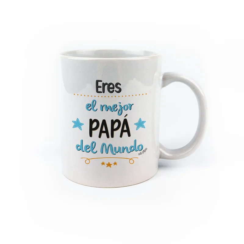 Taza cerámica o plástico Eres el mejor Papá del mundo Taza cerámica o plástico Eres el mejor Papá del mundo